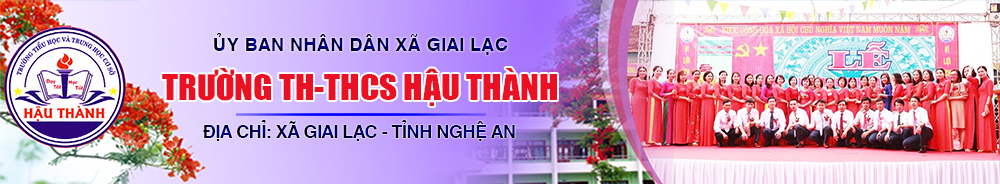 Trường TH-THCS Hậu Thành - Nghệ An